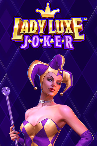 Lady Luxe Joker