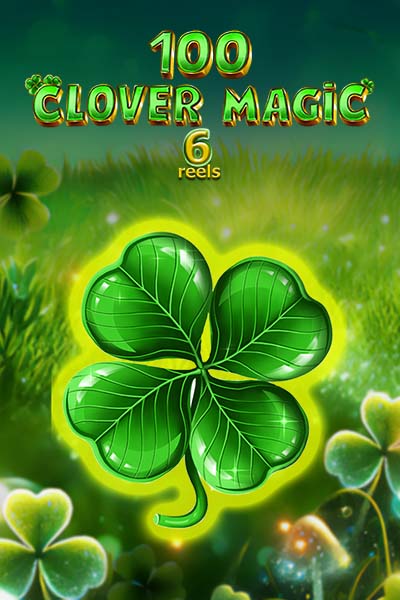 100 Clover Magic 6 reels