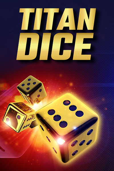 Titan Dice